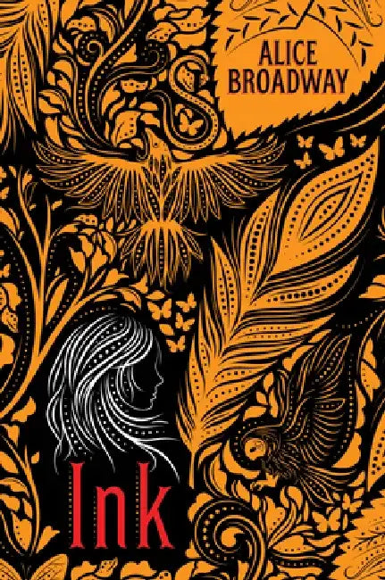 Ink by Alice Broadway