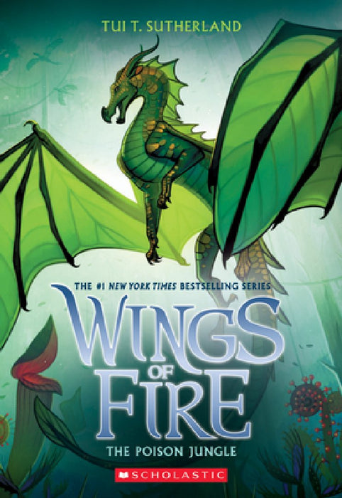 The Poison Jungle (Wings of Fire, Book 13), Volume 13