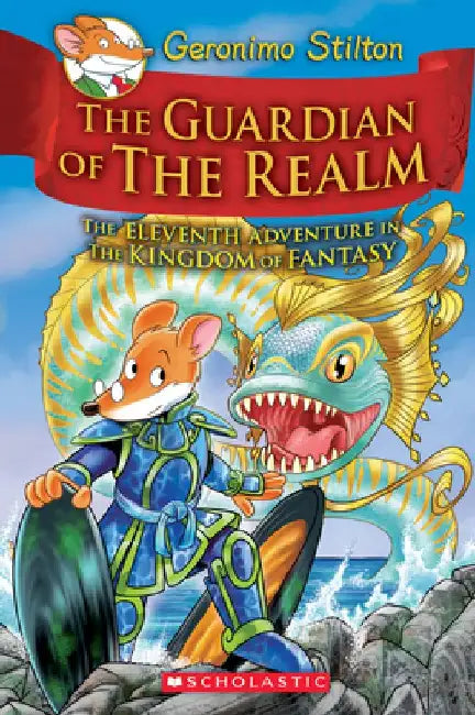 The Guardian of the Realm(the Eleventh Adventure in the Kingdom of Fantasy) by Geronimo Stilton