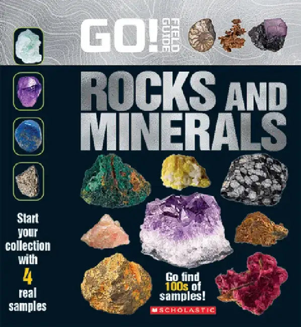Go! Field Guide: Rocks and Minerals by Scholastic