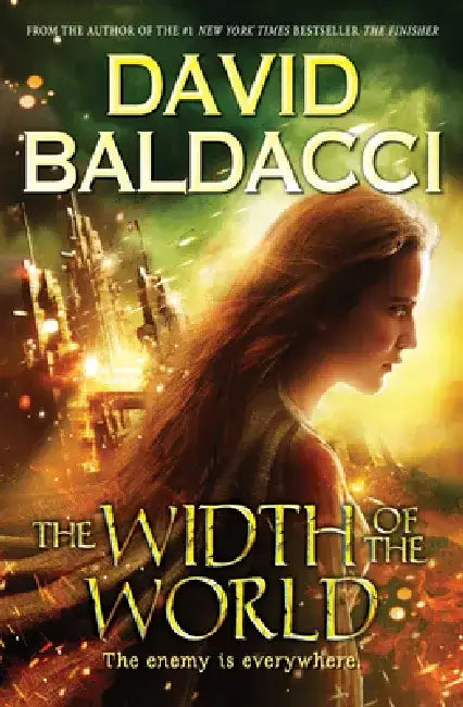 The Width of the World (Vega Jane, Book 3) by David Baldacci