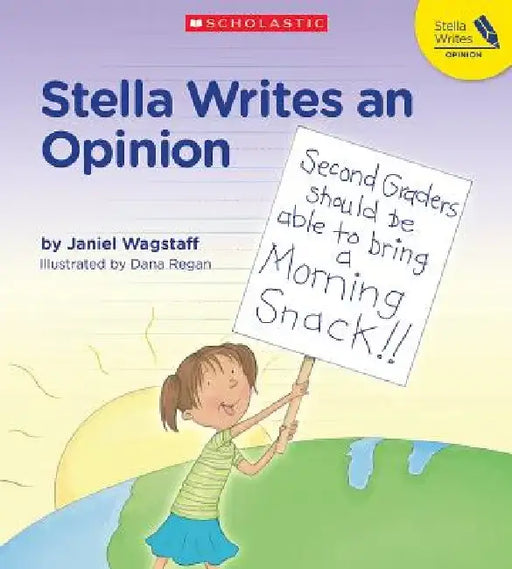 Stella Writes an Opinion by Janiel Wagstaff