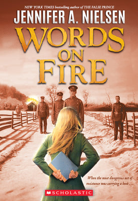 Words on Fire by Jennifer A. Nielsen