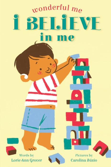 Wonderful Me: I Believe in Me by Grover, Lorie Ann