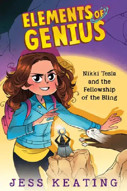 Nikki Tesla and the Fellowship of the Bling (Elements of Genius #2) by Jess Keating