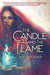 The Candle and the Flame by Nafiza Azad