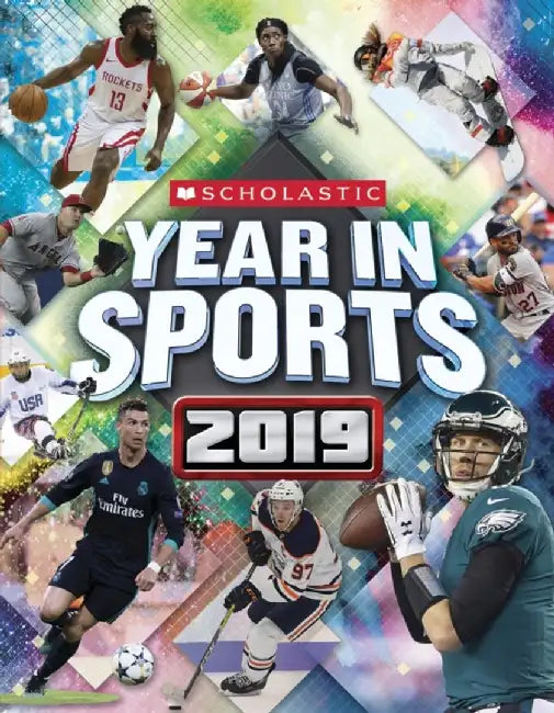 Scholastic Year in Sports 2019 by James Buckley Jr