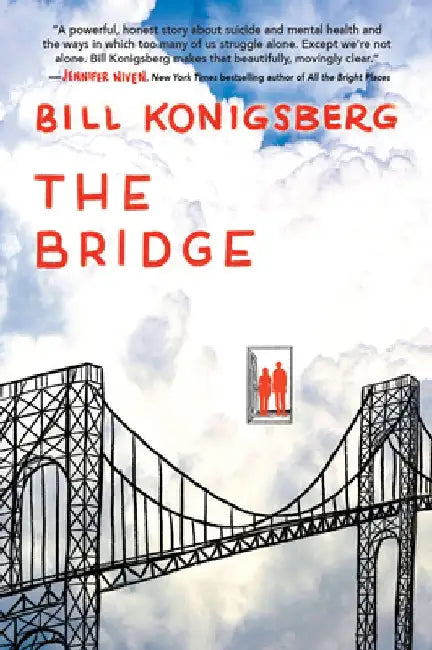 The Bridge by Bill Konigsberg