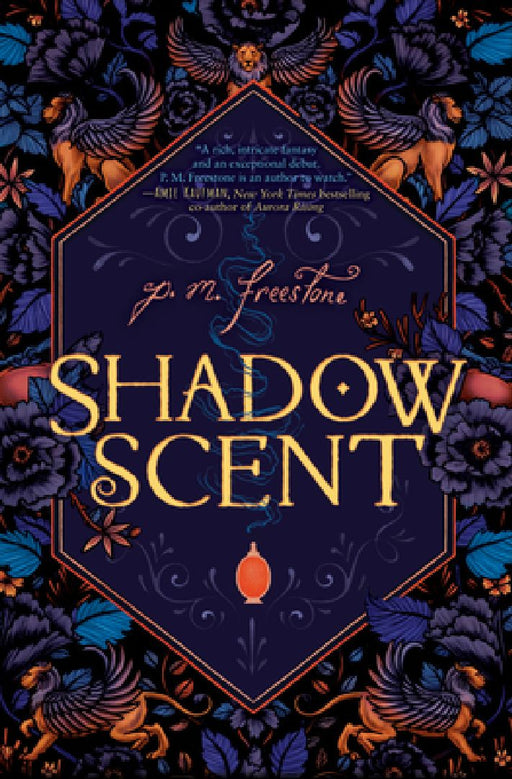 Shadowscent by P. M. Freestone