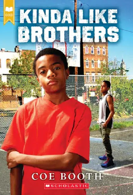 Kinda Like Brothers by Coe Booth