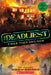 The Deadliest Fires Then and Now (the Deadliest #3, Scholastic Focus) by Deborah Hopkinson