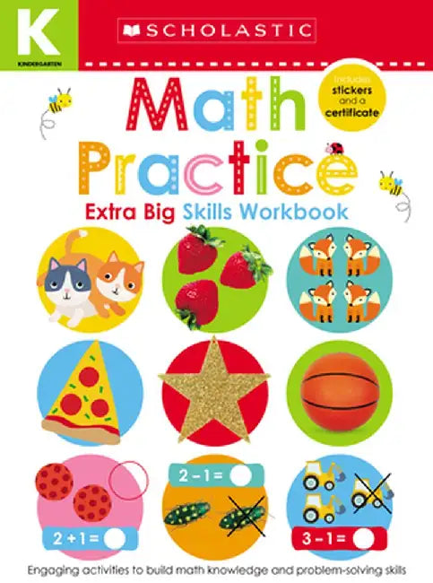 Math Practice (Scholastic Early Learners: Kindergarten Extra Big Skills Workbook) by Scholastic Early Learners