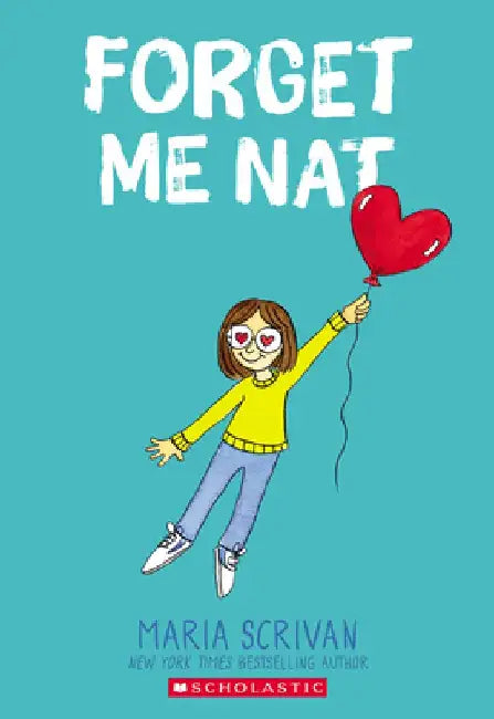 Forget Me Nat (Nat Enough #2) by Maria Scrivan