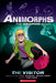 The Visitor (Animorphs Graphix #2) by K. a. Applegate