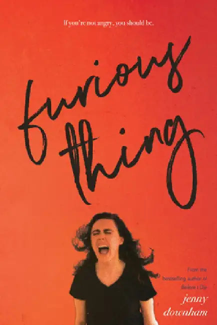 Furious Thing by Jenny Downham