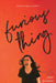 Furious Thing by Jenny Downham