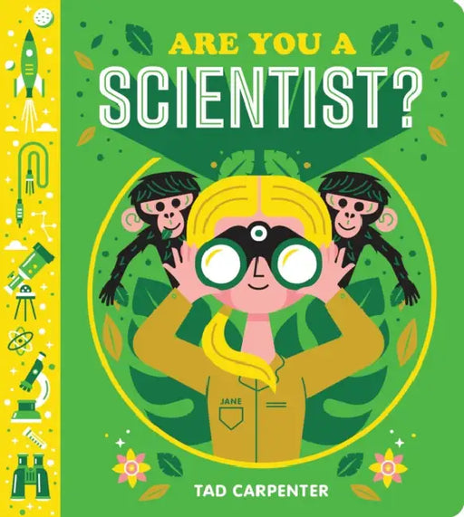 Are You A Scientist? by Tad Carpenter
