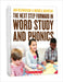The Next Step Forward in Word Study and Phonics by Jan Richardson