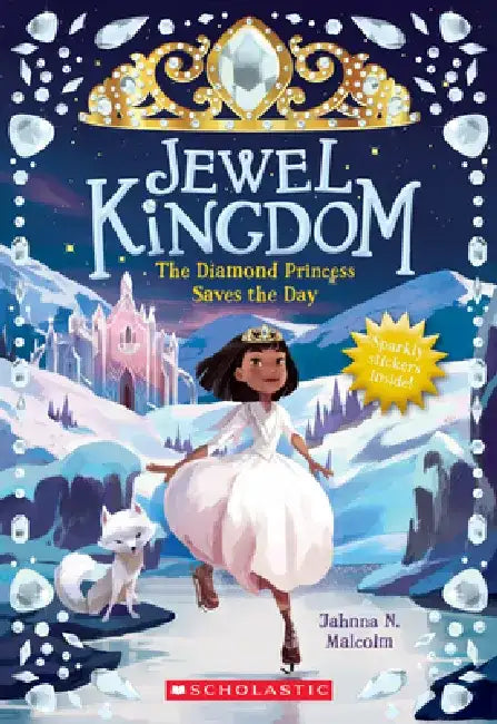 The Diamond Princess Saves the Day (Jewel Kingdom #4): Volume 3 by Jahnna N. Malcolm