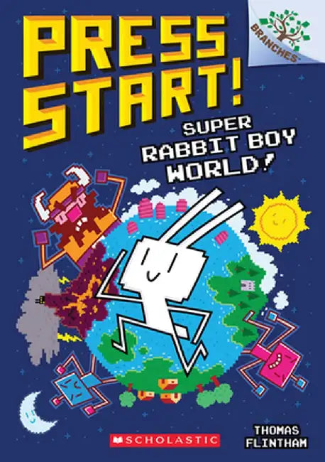 Super Rabbit Boy World!: A Branches Book (Press Start! #12) by Thomas Flintham