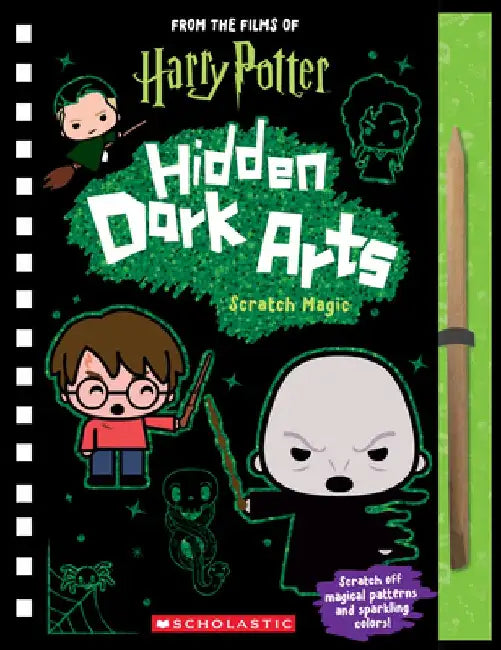 Harry Potter: Hidden Dark Arts: Scratch Magic by Scholastic