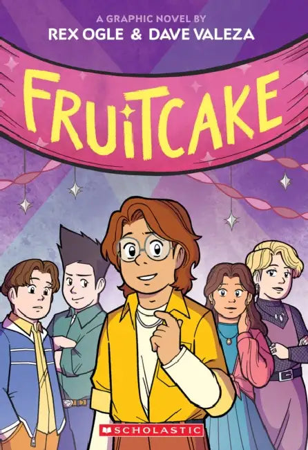 Fruitcake: A Graphic Novel by Rex Ogle, Dave Valeza