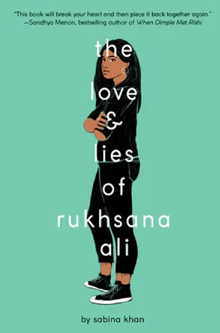 The Love and Lies of Rukhsana Ali by Sabina Khan