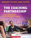 The Coaching Partnership: Collaboration for Systemic Change by Rosemarye Taylor