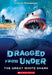 The Great White (Dragged from Under #2) by Joseph Monninger