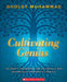 Cultivating Genius: A Four-Layered Framework for Culturally and Historically Responsive Literacy by Gholdy Muhammad