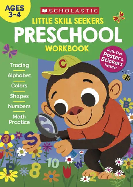 Little Skill Seekers: Preschool Workbook by Scholastic