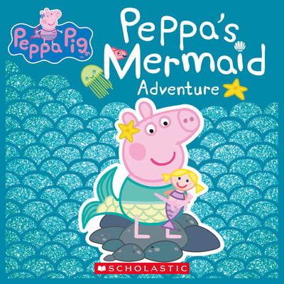 Peppa's Mermaid (Peppa Pig) by Eone