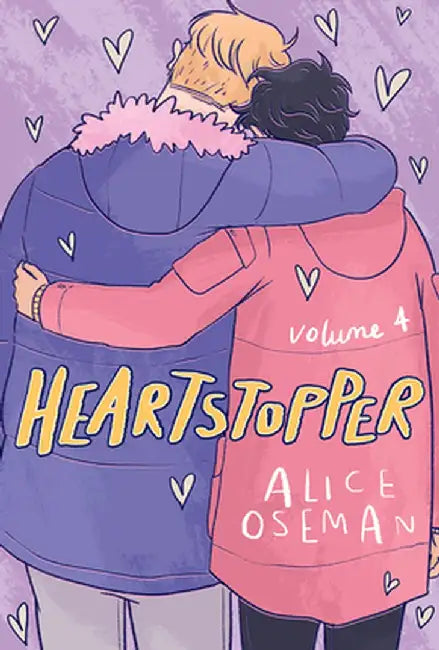 Heartstopper: Volume 4, Volume 4 by Alice Oseman