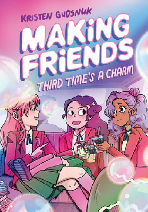 Making Friends: Third Time's a Charm (Making Friends #3), Volume 3