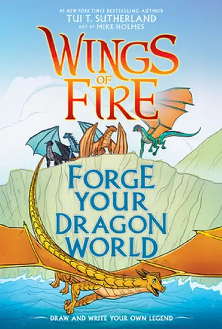 Wings of Fire: The Official Workbook by Tui T. Sutherland