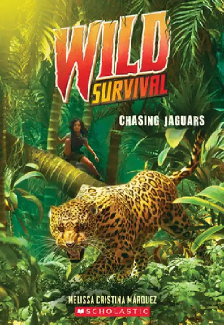 Chasing Jaguars (Wild Survival #3) by Melissa Cristina Márquez
