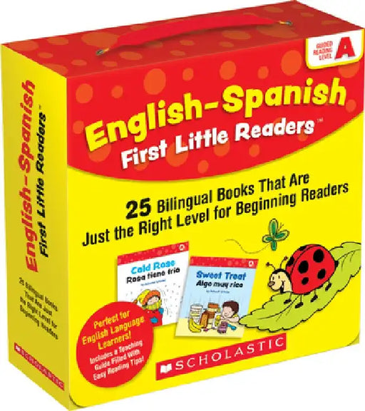 English-Spanish First Little Readers: Guided Reading Level a (Parent Pack): 25 Bilingual Books That Are Just the Right Level for Beginning Readers by Adrienne Downey