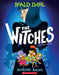 The Witches by Roald Dahl