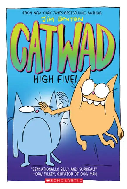 High Five! (Catwad Book 5), Volume 5 by Jim Benton