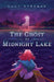 The Ghost of Midnight Lake by Lucy Strange