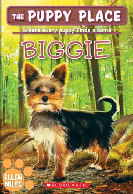 Biggie (the Puppy Place #60), Volume 60 by Ellen Miles