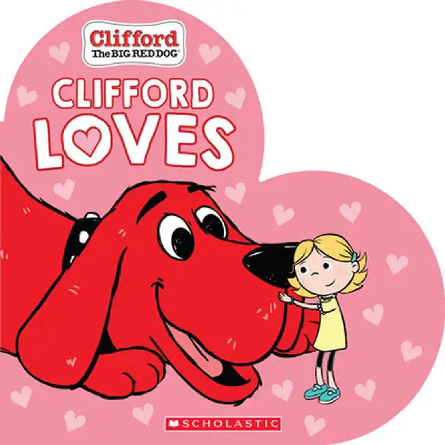 Clifford Loves by Norman Bridwell