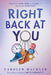 Right Back at You by Carolyn Mackler