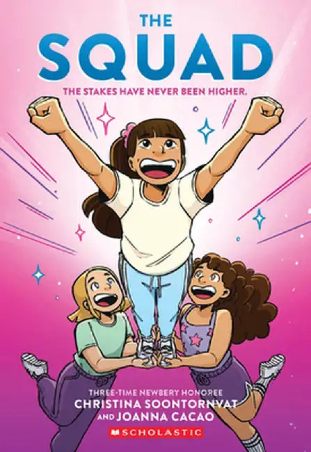 The Squad (Book #2 in the Tryout Graphic Novel Series) by Christina Soontornvat