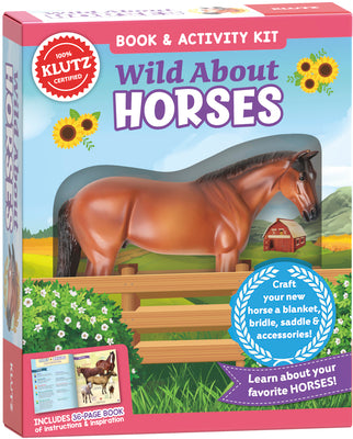 Wild about Horses by Klutz