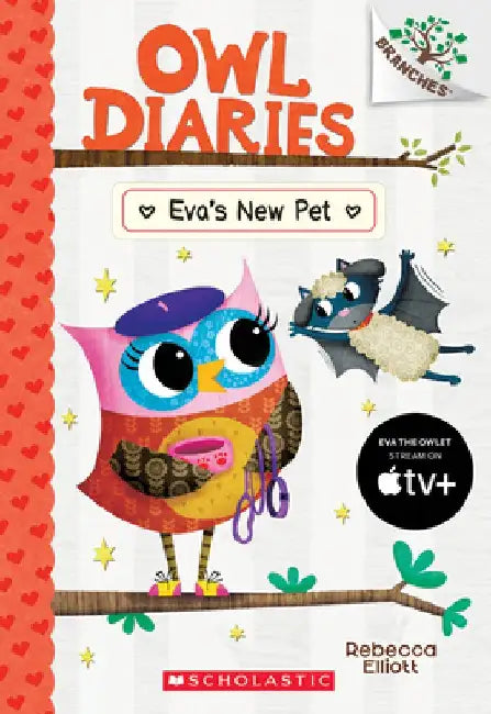 Eva's New Pet: A Branches Book (Owl Diaries #15), Volume 15 by Rebecca Elliott