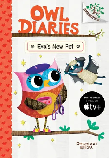 Eva's New Pet: A Branches Book (Owl Diaries #15): Volume 15 by Rebecca Elliott