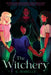 The Witchery (the Witchery, Book 1) by S. Isabelle