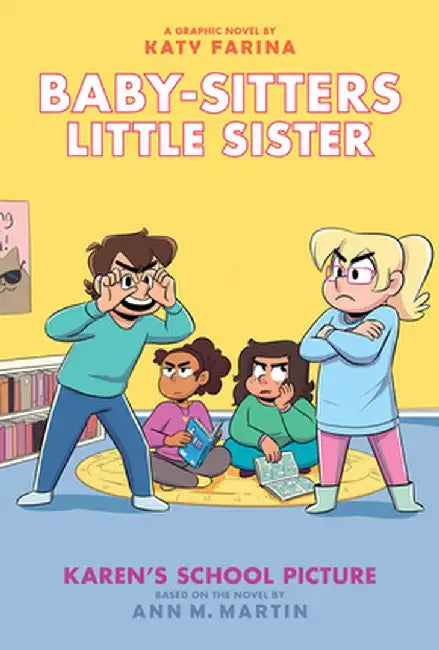 Karen's School Picture: A Graphic Novel (Baby-Sitters Little Sister #5) (Adapted Edition) by Ann M. Martin