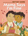 Mama Says I'm Fine by Brittney Cooper, Tamisha Anthony